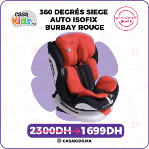 360 DEGRÉS SIEGE AUTO ISOFIX BURBAY ROUGE